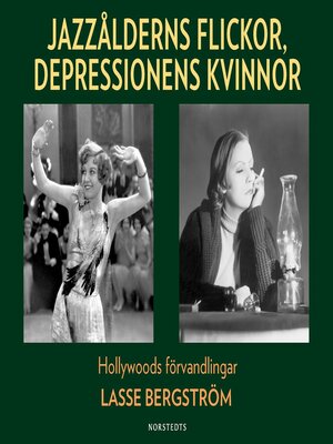 cover image of Jazzålderns flickor, depressionens kvinnor